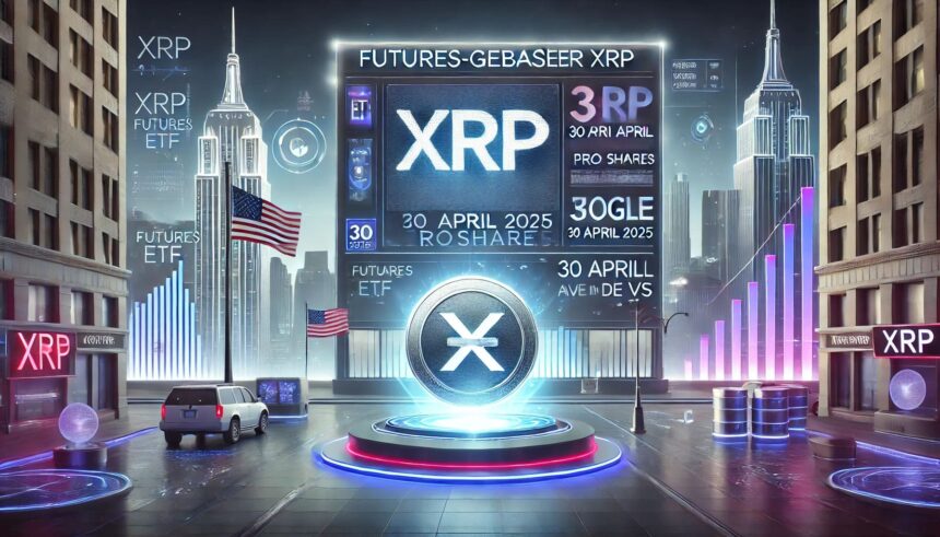 Futures-gebaseerde XRP ETF van ProShares mogelijk 30 april 2025 live in de VS